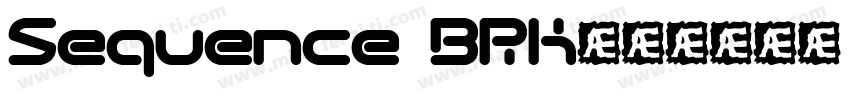 Sequence BRK字体转换